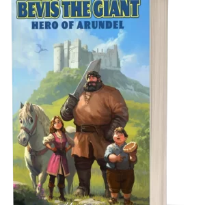 Bevis the Giant: Hero of Arundel